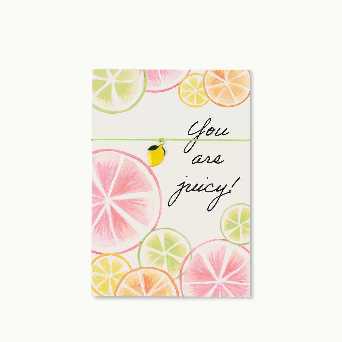 Armbandkaart: Je bent sappig!